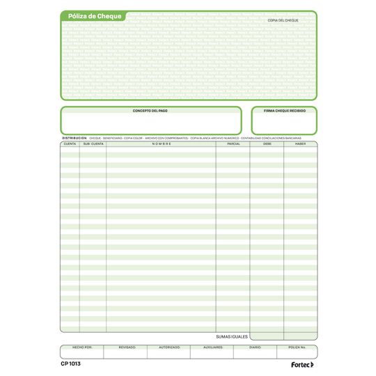 Póliza de cheque duplicado Fortec carta  Original papel bond de 68 g de color verde óptico con impresión, duplicado papel bond de 56 g de color blanco con impresión, medida: Carta (21.5 x 28 cm).                                                                                                      3 blocks con 25 juegos cada uno          - CP-1013